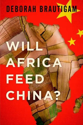 Will Africa Feed China? - Hardcover
