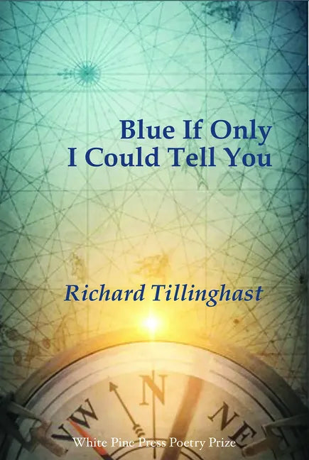 Blue If Only I Could Tell You - Paperback