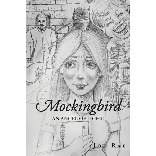 Mockingbird: An Angel of Light - Paperback