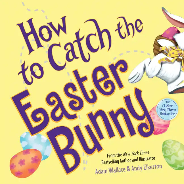 How to Catch the Easter Bunny - Hardcover