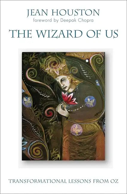 The Wizard of Us: Transformational Lessons from Oz - Paperback
