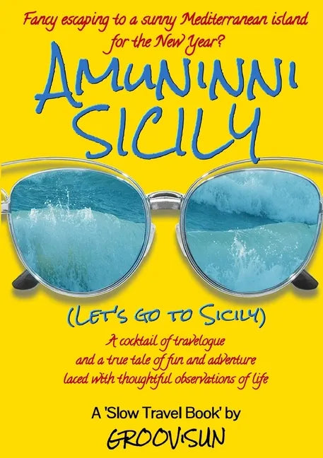 Amuninni Sicily (Let's Go To Sicily) - Paperback