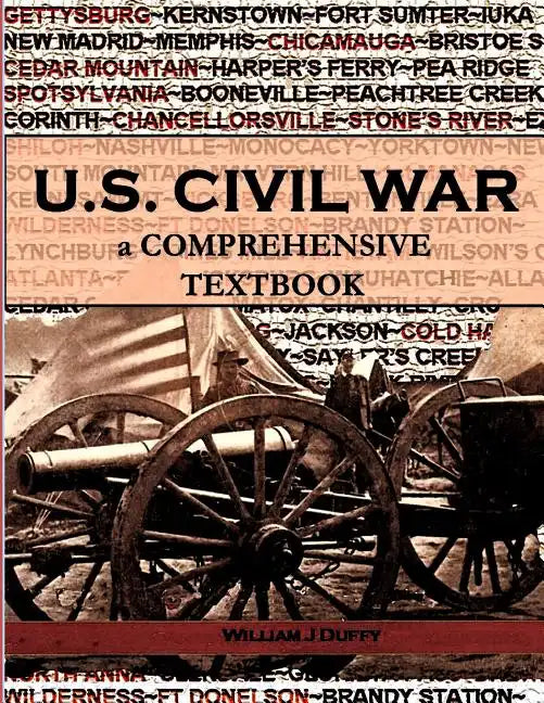 The Civil War: a Comprehensive Textbook - Paperback