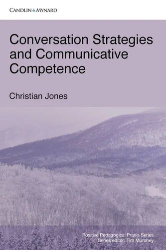 Conversation Strategies and Communicative Competence - Paperback