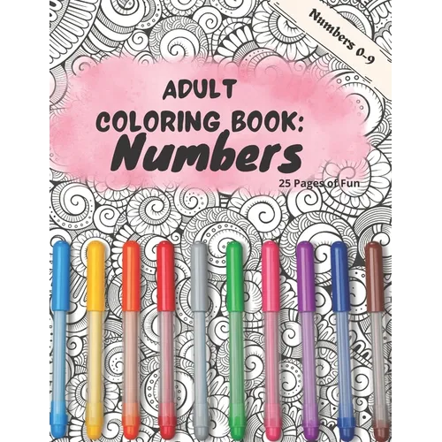 Adult Coloring Book: Numbers - Paperback