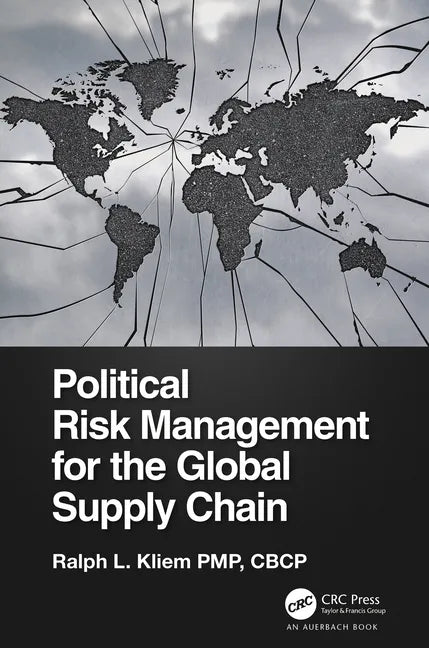 Political Risk Management for the Global Supply Chain - Paperback