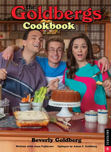 The Goldbergs Cookbook - Hardcover