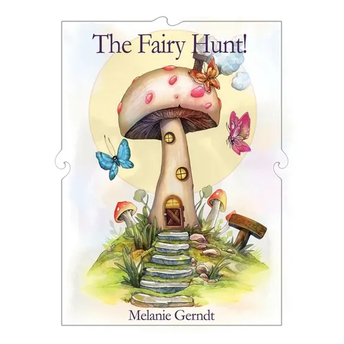 The Fairy Hunt! - Paperback