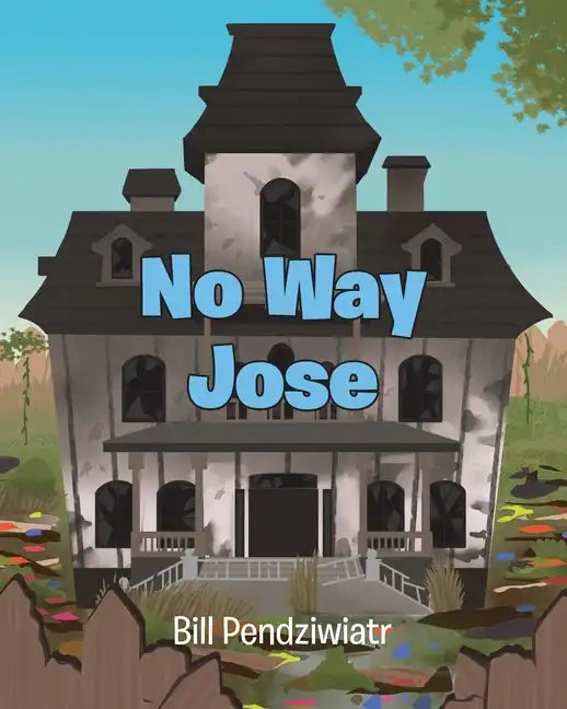No Way Jose - Paperback