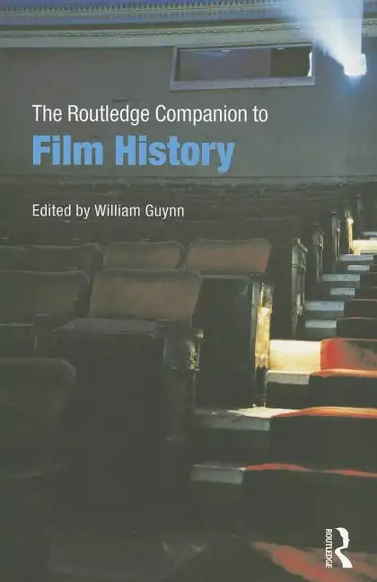 The Routledge Companion to Film History - Paperback