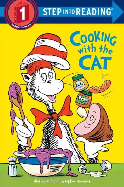 The Cat in the Hat: Cooking with the Cat (Dr. Seuss) - Paperback