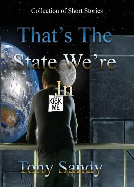 That's the State We're In - Paperback