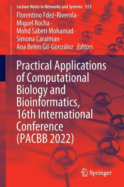 Practical Applications of Computational Biology and Bioinformatics, 16th International Conference (Pacbb 2022) - Paperback