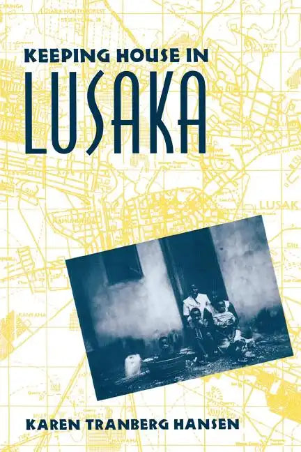 Keeping House in Lusaka - Paperback