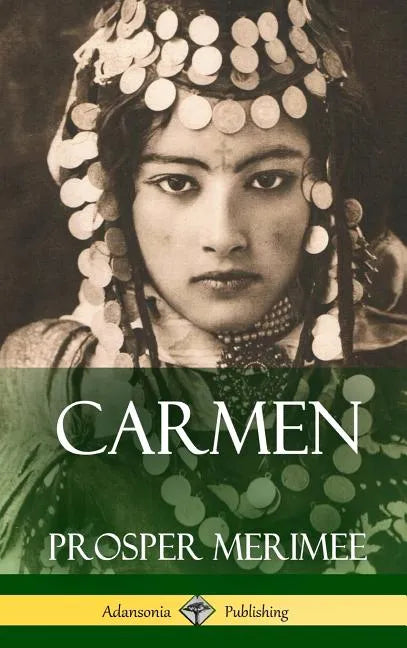 Carmen (Hardcover) - Hardcover