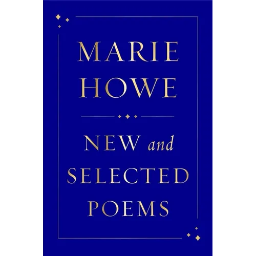 New and Selected Poems - Hardcover