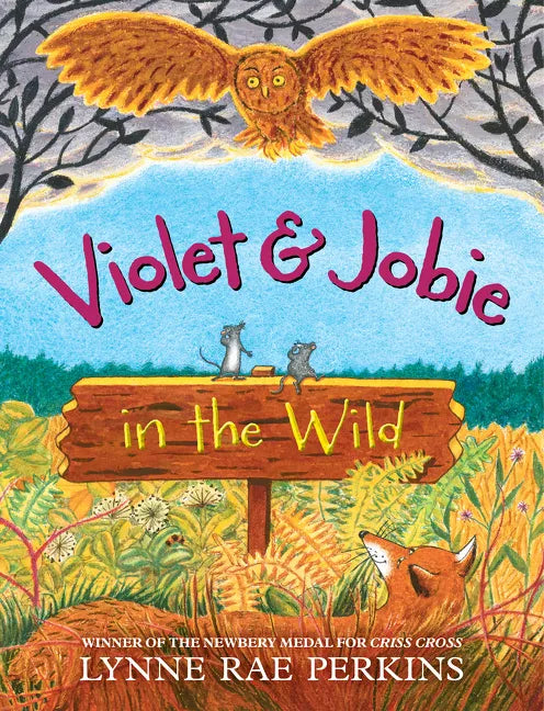 Violet and Jobie in the Wild - Hardcover