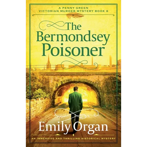 The Bermondsey Poisoner: An immersive and thrilling historical mystery - Paperback