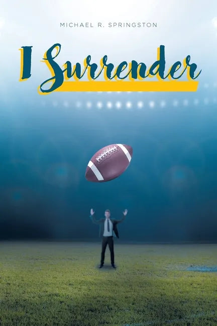 I Surrender - Paperback