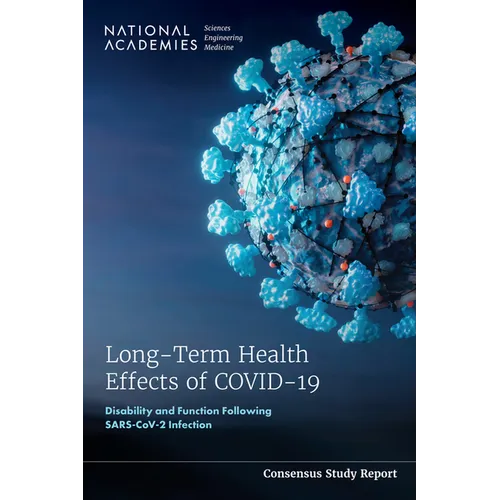 Long-Term Health Effects of Covid-19: Disability and Function Following Sars-Cov-2 Infection - Paperback