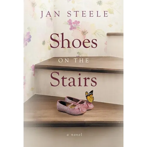 Shoes on the Stairs - Hardcover