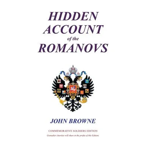Hidden Account of the Romanovs - Hardcover