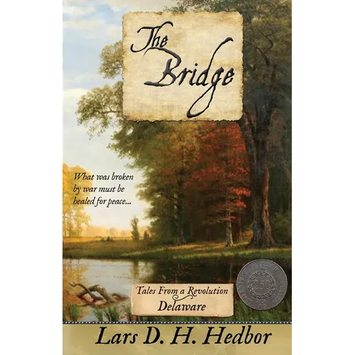 The Bridge: Tales From a Revolution - Delaware: Tales Fr - Paperback
