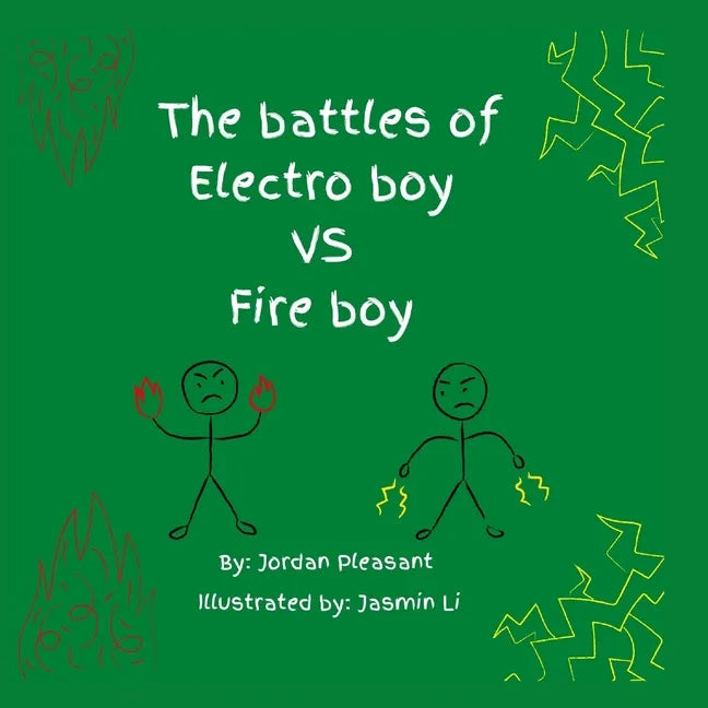 The battles of Electro boy vs. Fire boy - Paperback
