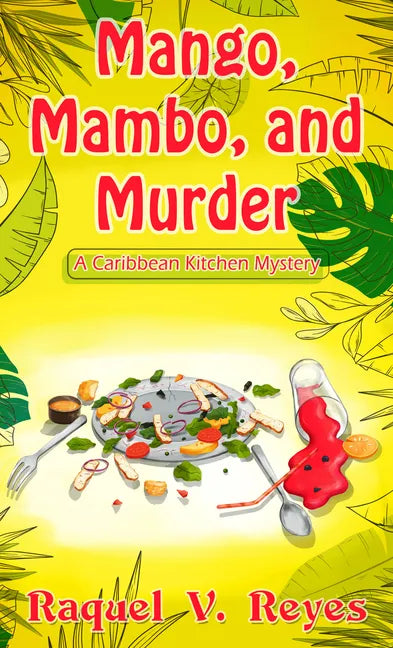 Mango, Mambo, and Murder - Library Binding