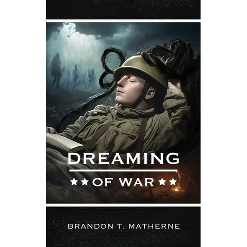 Dreaming of War - Paperback