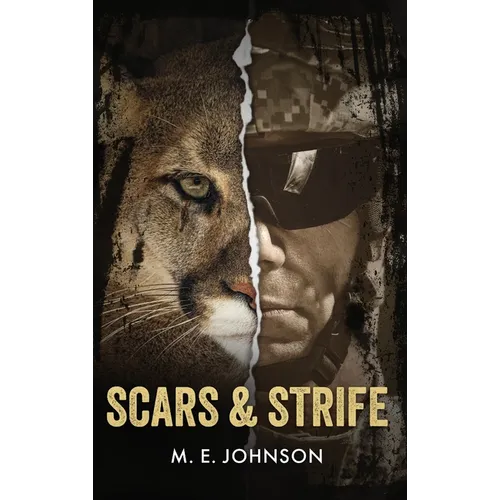 Scars & Strife - Hardcover