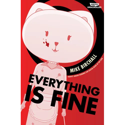 Everything Is Fine Volume One: A Webtoon Unscrolled Graphic Novel - Paperback