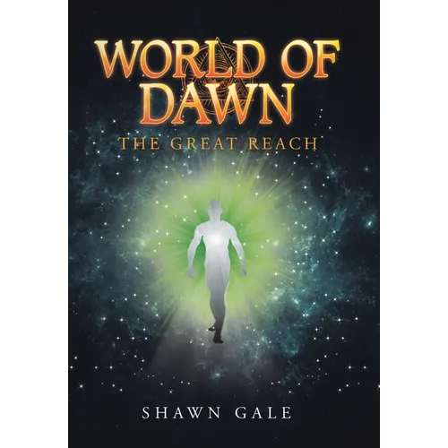 World of Dawn: The Great Reach - Hardcover