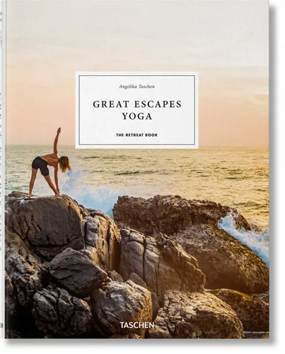 Great Escapes Yoga. the Retreat Book - Hardcover