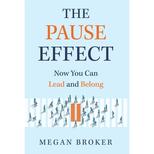 The Pause Effect - Hardcover