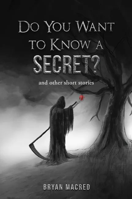 Do You Want To Know A Secret: and other short stories - Paperback