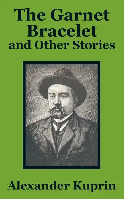 The Garnet Bracelet and Other Stories - Paperback