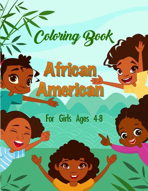African American Coloring Book For Girls Ages 4-8 - Paperback