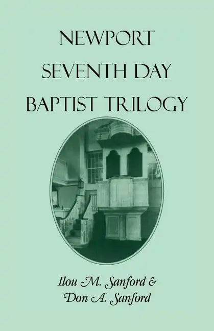 Newport [Rhode Island] Seventh Day Baptist Trilogy - Paperback