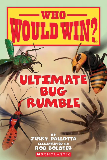 Ultimate Bug Rumble (Who Would Win?): Volume 17 - Paperback