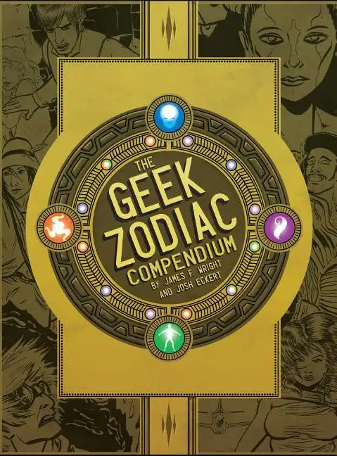 The Geek Zodiac Compendium - Hardcover