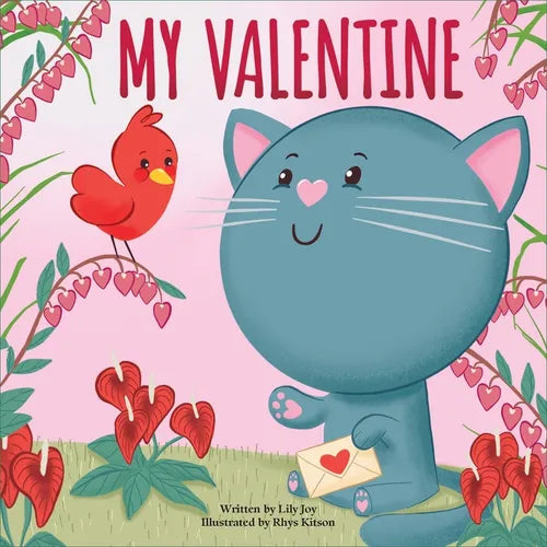 My Valentine - Library Binding