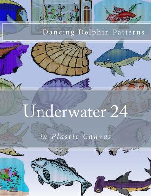 Underwater 24: in Plastic Canvas - Paperback