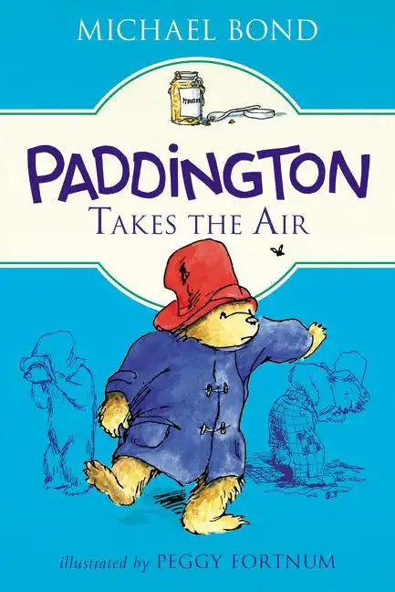 Paddington Takes the Air - Paperback