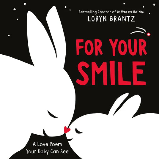 For Your Smile: A High Contrast Book for Newborns - Board Book