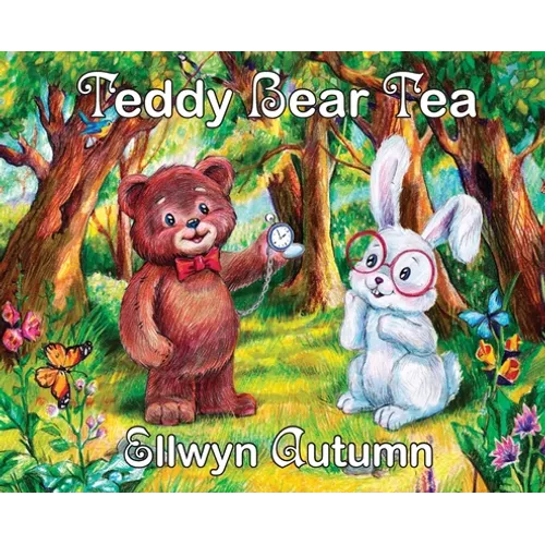 Teddy Bear Tea - Hardcover