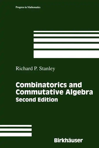 Combinatorics and Commutative Algebra - Paperback