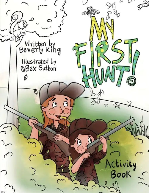 My First Hunt: Activity Book - Paperback