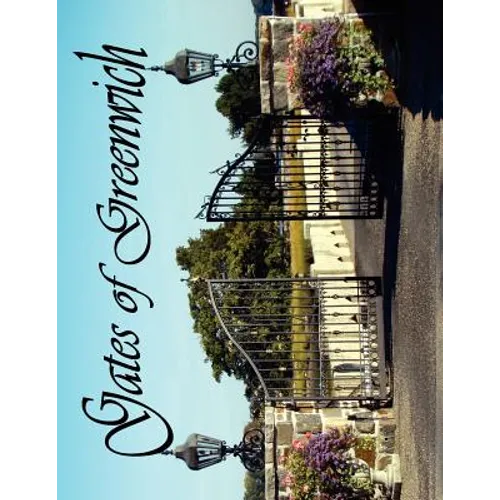 Gates of Greenwich - Paperback
