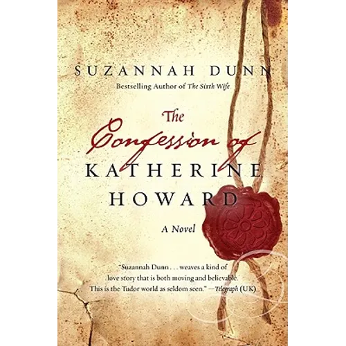 The Confession of Katherine Howard - Paperback